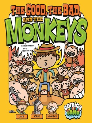 cover image of The Good, the Bad, and the Monkeys